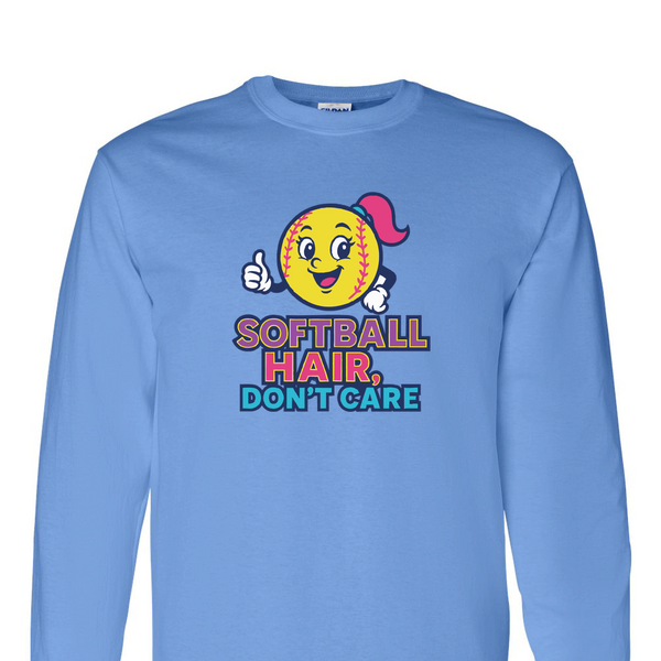 [[color:Carolina Blue]] Softball Hair Don't Care Long Sleeve T-shirt Carolina Blue