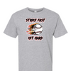 [[color:Sport Grey]] Strike Fast Hit Hard Baseball Short Sleeve T-shirt Sport Grey