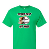 [[color:Irish Green]] Strike Fast Hit Hard Baseball Short Sleeve T-shirt Irish Green