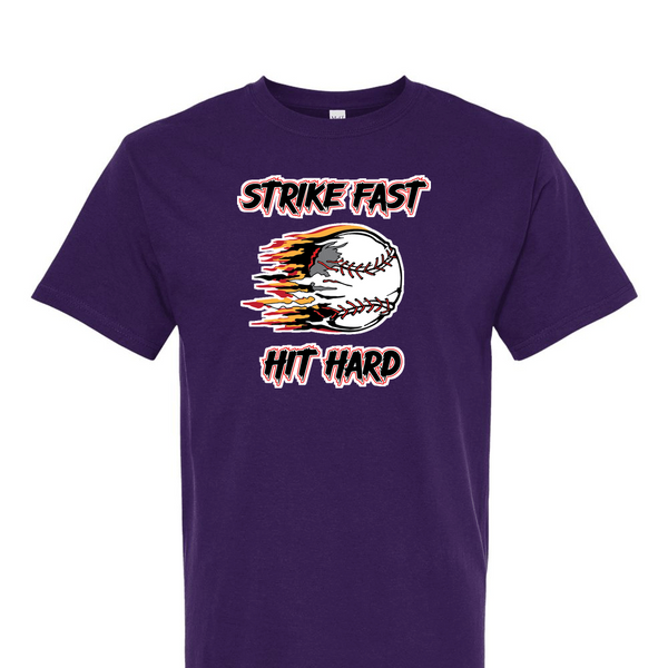 [[color:Purple]] Strike Fast Hit Hard Baseball Short Sleeve T-shirt Purple
