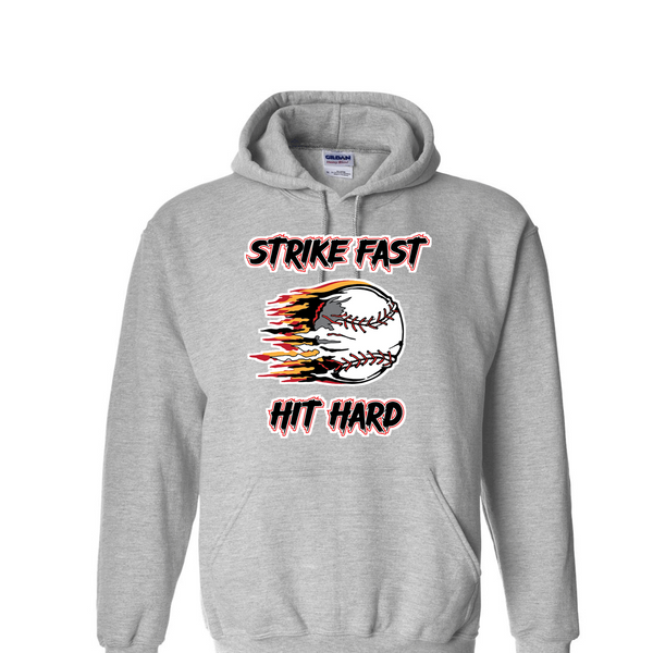 [[color:Sport Grey]] Strike Fast Hit Hard Baseball Hoodie Sport Grey