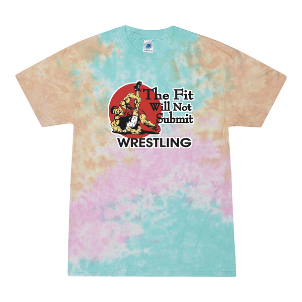 [[color:Snow Cone]] The Fit Will Not Submit Wrestling Tie Dye T-shirt Snow Cone