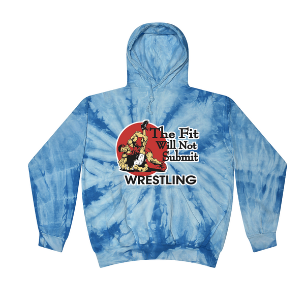 [[color:Spider Baby Blue]] The Fit Will Not Submit Wrestling Tie Dye Hoodie Spider Baby Blue