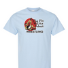 [[color:Light Blue]] The Fit Will Not Submit Wrestling Short Sleeve T-shirt Light Blue