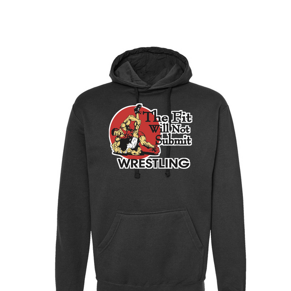[[color:Black]] The Fit Will Not Submit Wrestling Hoodie Black