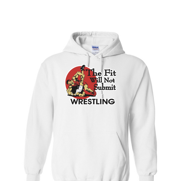 [[color:White]] The Fit Will Not Submit Wrestling Hoodie White