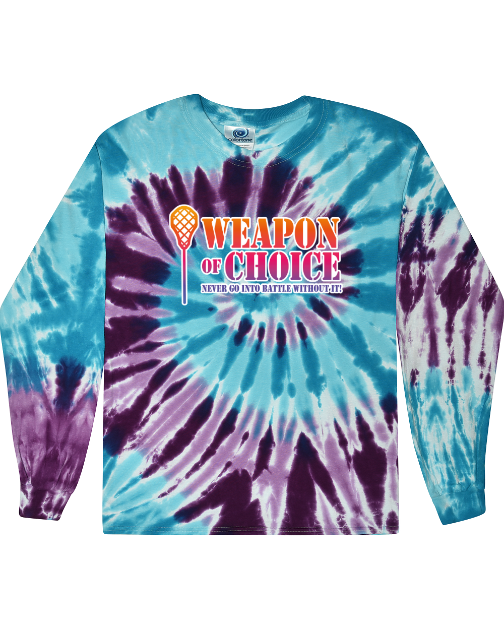 Weapon Of Choice Never Go Into Battle Without It! - Tie Dye Long Sleeve