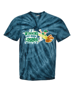 If Winning Was Easy - Tie Dyed Tee