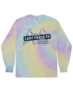 2024 Last Track to Philly Tie Dye Long Sleeve