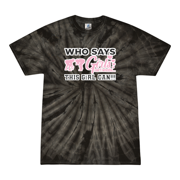 [[color:Spider Black]] Who Says Girls Can't Wrestling Tie Dye T-shirt Spider Black