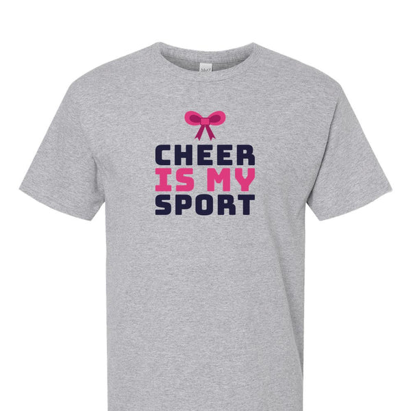[[color:Sport Grey]] Cheer Is My Sport Cheer Short Sleeve T-shirt Sport Grey