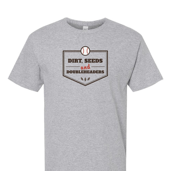 [[color:Sport Grey]] Dirt, Seeds and Doubleheaders Baseball Short Sleeve T-shirt Sport Grey