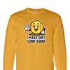 [[color:Gold]] I Make Dirt Look Good Softball Long Sleeve T-shirt Gold