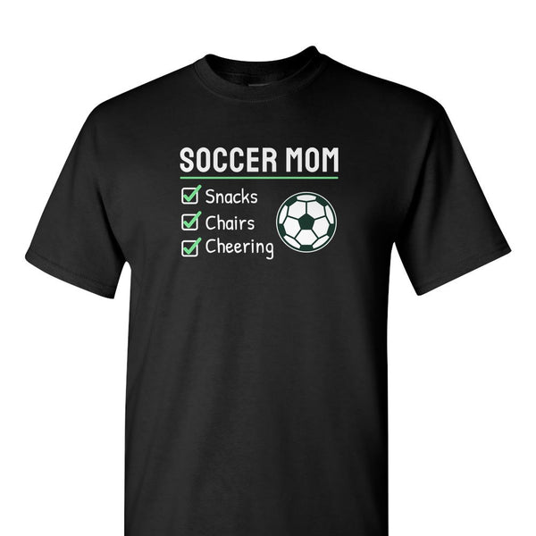 [[color:Black]] Soccer Mom Snacks, Chairs, Cheering Short Sleeve T-shirt Black